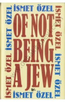 Of Not Being A Jew N11.73025 Of Not Being A Jew N11.73025
