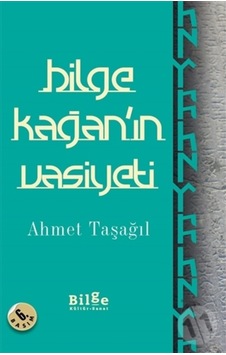 Bilge Kağan'In Vasiyeti