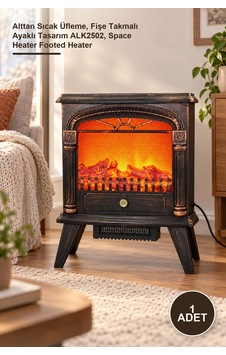 1 Adet Isıtmalı Ayaklı Şömine Alttan Sıcak Üfleme, Fişe Takmalı Ayaklı Tasarım Alk2502, Space Heater Footed Heater