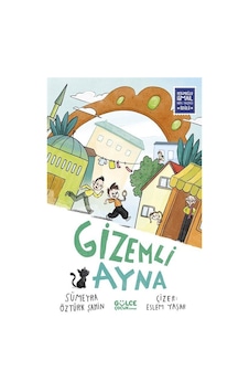 Gizemli Ayna / Sümeyra Öztürk Şahin Gizemli Ayna / Sümeyra Öztürk Şahin