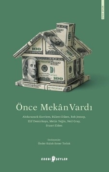 Önce Mekan Vardı- Edebi Şeyler