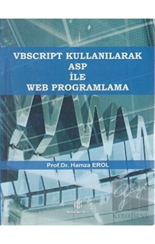 VBSCRIPT Kullanılarak ASP ile Web Programlama - Hamza Erol - Adana Nobel Kitabevi