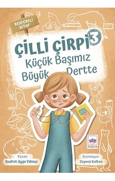Küçük Başımız Büyük Dertte - Çilli Çirpi 3 Küçük Başımız Büyük Dertte - Çilli Çirpi 3