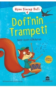 Dofi'nin Yalnız Günü - Uçan Sincap Dofi 3 - Nehir Aydın Gökduman - Rönesans Yayınları Dofi'nin Yalnız Günü - Uçan Sincap Dofi 3 - Nehir Aydın Gökduman - Rönesans Yayınları