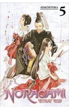 Noragami Volume 5 - Adachitoka - Kodansha Comics Noragami Volume 5 - Adachitoka - Kodansha Comics