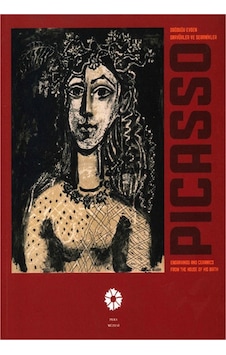 Picasso Doğduğu Evden Gravürler Ve Seramikler Picasso Doğduğu Evden Gravürler Ve Seramikler