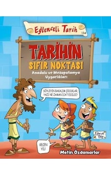 Tarihin Sıfır Noktası Eğlenceli Tarih Tarihin Sıfır Noktası Eğlenceli Tarih