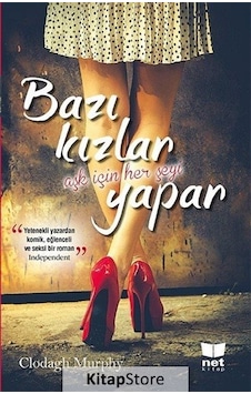 Bazı Kızlar Aşk için Her Şeyi Yapar- Net Kitap Bazı Kızlar Aşk için Her Şeyi Yapar- Net Kitap