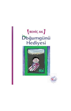 Doğumgünü Hediyesi / Behiç Ak Doğumgünü Hediyesi / Behiç Ak