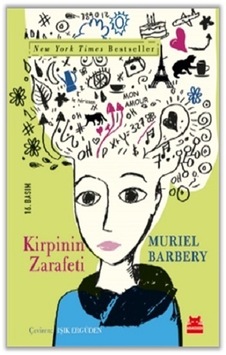 Kirpinin Zarafeti - Muriel Barbery - Kırmızı Kedi Kirpinin Zarafeti - Muriel Barbery - Kırmızı Kedi