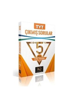 Iq Ösym Çıkmış Sorular - Tyt 2019-2023 Iq Ösym Çıkmış Sorular - Tyt 2019-2023