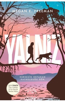 Yalnız Goodreads Okur Ödülleri En İyi Gençlik Romanı Adayı /... Yalnız Goodreads Okur Ödülleri En İyi Gençlik Romanı Adayı /...
