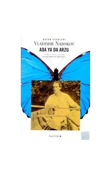 Ada Ya da Arzu - Vladimir Nabokov - İletişim Yayınları Ada Ya da Arzu - Vladimir Nabokov - İletişim Yayınları