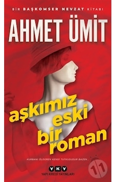 Hakankitapkırtasiye-Yapı Kredi Yayınları Aşkımız Eski Bir Roman Hakankitapkırtasiye-Yapı Kredi Yayınları Aşkımız Eski Bir Roman