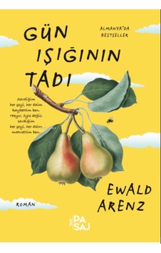 Gün Işığının Tadı - Ewald Arenz - Yan Pasaj Gün Işığının Tadı - Ewald Arenz - Yan Pasaj