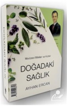 Doğadaki Sağlık Seti / Ayhan Ercan Doğadaki Sağlık Seti / Ayhan Ercan