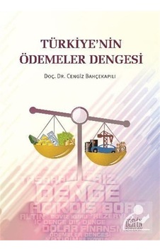 Türkiye'nin Ödemeler Dengesi - Cengiz Bahçekapılı - Derin Yayınları Türkiye'nin Ödemeler Dengesi - Cengiz Bahçekapılı - Derin Yayınları