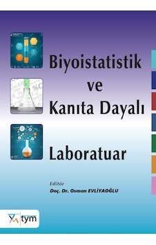 Biyoistatistik Ve Kanıta Dayalı Laboratuvar Biyoistatistik Ve Kanıta Dayalı Laboratuvar