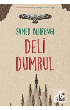Deli Dumrul / Samed Behrengi Deli Dumrul / Samed Behrengi