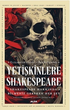 Yetişkinlere Shakespeare / Beth Coates Yetişkinlere Shakespeare / Beth Coates