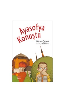 Ayasofya Konuştu Ayasofya Konuştu