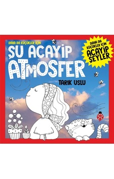 Daha Da Küçükler İçin Şu Acayip Atmosfer - Ayho-764225