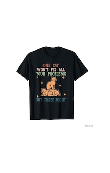 Flood Of Style Bir Kedi Tüm Sorunlarınızı Çözecek Değil Ama Üç Kedi Olabilir Kedi Meme Tişörtü Erkekler Kadı Siyah
