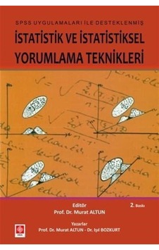 İstatistik Ve İstatistiksel Yorumlama Teknikleri / Prof. Dr. M... İstatistik Ve İstatistiksel Yorumlama Teknikleri / Prof. Dr. M...