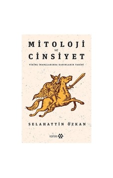 Mitoloji Ve Cinsiyet Üzerine Farklı Bakış Açıları Mitoloji Ve Cinsiyet Üzerine Farklı Bakış Açıları