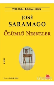 Ölümlü Nesneler - Jose Saramago - Kırmızı Kedi Ölümlü Nesneler - Jose Saramago - Kırmızı Kedi