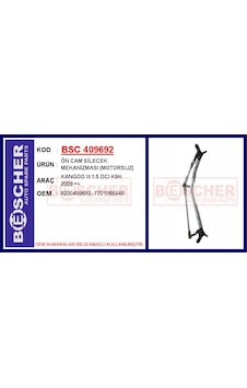 Bescher Ön Cam Silecek Mekanizması Motorsuz Kangoo Iıı 1.5 Dcı K9k 2009 Bsc 409692 8200409692 7701066449 Bescher Ön Cam Silecek Mekanizması Motorsuz Kangoo Iıı 1.5 Dcı K9k 2009 Bsc 409692 8200409692 7701066449