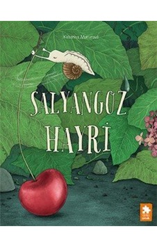 Salyangoz Hayri / Katarina Macurova Salyangoz Hayri / Katarina Macurova