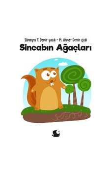 Sincabın Ağaçları - Sümeyra T. Demir - Balık Kitap