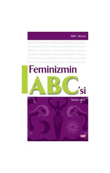 Feminizmin ABC'si - Necla Arat - Say Yayınları