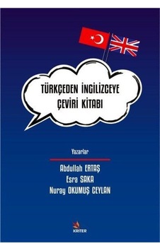 Türkçe'den İngilizce'ye Çeviri Kitabı / Nuray Okumuş Ceylan