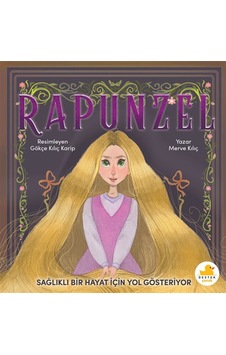 Rapunzel Sağlıklı Bir Hayat İçin Yol Gösteriyor