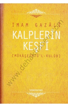 Kalplerin Keşfi Ciltli Mükaşefetül - Kulub