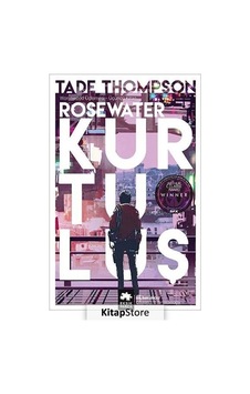 Rosewater Kurtuluş / Tade Thompson