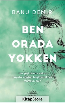 Ben Orada Yokken / Banu Demir Ben Orada Yokken / Banu Demir