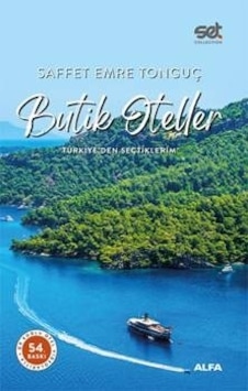 Butik Oteller - Alfa Yayınları - Saffet Emre Tonguç Butik Oteller - Alfa Yayınları - Saffet Emre Tonguç