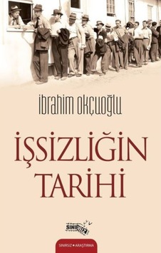 Işsizliğin Tarihi n11.965 Işsizliğin Tarihi n11.965
