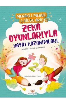 Meraklı Merve & Bilge Arif 2 - Zeka Oyunlarıyla Hayat Kazanımları Meraklı Merve & Bilge Arif 2 - Zeka Oyunlarıyla Hayat Kazanımları