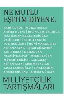 Ne Mutlu Eşitim Diyene: Milliyetçilik Tartışmaları / Komisyon 9786057392602