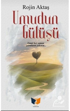 Umudun Gülüşü - Rojin Aktaş - Ateş Yayınları Umudun Gülüşü - Rojin Aktaş - Ateş Yayınları