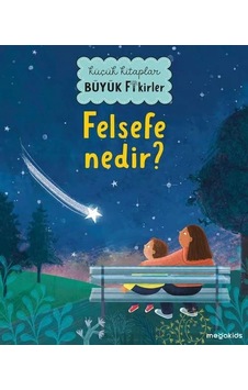 Küçük Kitaplar Büyük Fikirler - Felsefe Nedir Küçük Kitaplar Büyük Fikirler - Felsefe Nedir