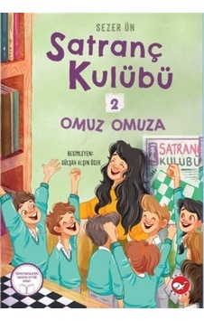 Satranç Kulübü 2: Omuz Omuza / Sezer Ün Satranç Kulübü 2: Omuz Omuza / Sezer Ün