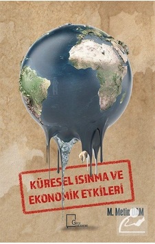 Küresel Isınma ve Ekonomik Etkileri - M. Metin Dam - Gece Akademi