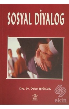 Sosyal Diyalog - Özlem Işığıçok - Ezgi Kitabevi Yayınları