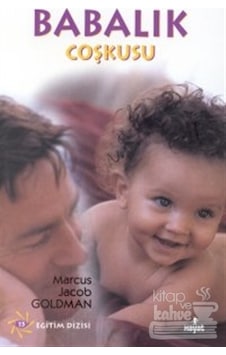 Babalık Coşkusu/Hayat Yayınları/Marcus Jacob Goldman