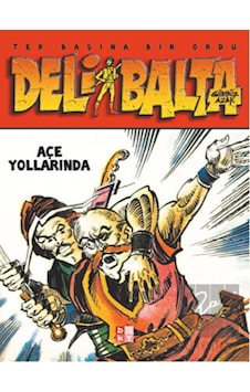 Tek Başına Bir Ordu-Deli Balta - Gürbüz Azak - Babıali Kültür